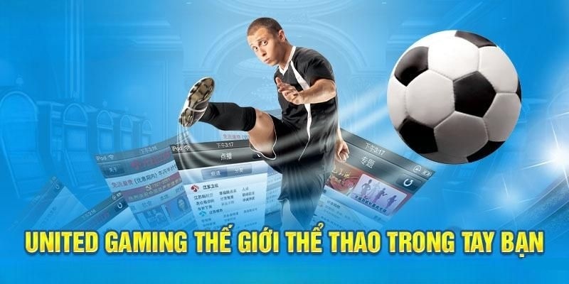 Các hình thức cá cược thể thao phổ biến nhất của sảnh United Gaming