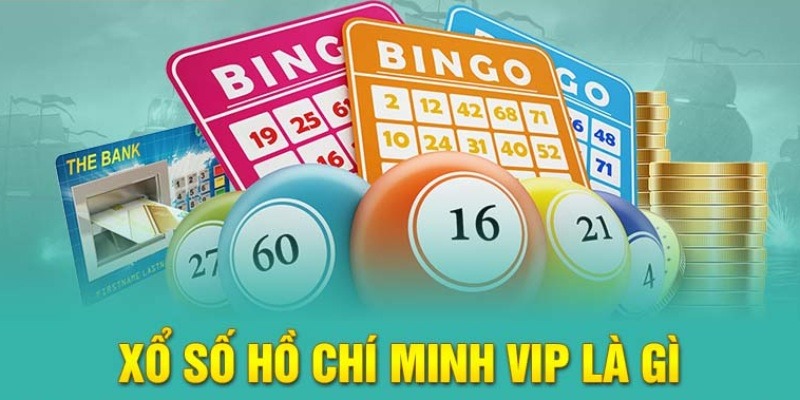 Xổ số Hồ Chí Minh VIP được nhiều lô thủ lựa chọn