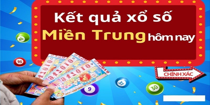 Xổ Số Miền Trung Và Những Thông Tin Chi Tiết